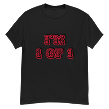 Load image into Gallery viewer, I'm 1 of 1